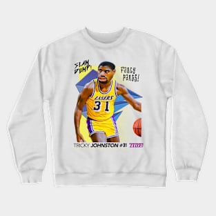 Dump Sports Basketball - Tricky Johnston Crewneck Sweatshirt